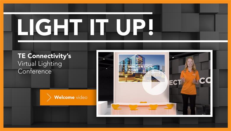 Light it Up!: TE Connectivity launches virtual lighting experience. 
(Source: TE Connectivity, PR433)